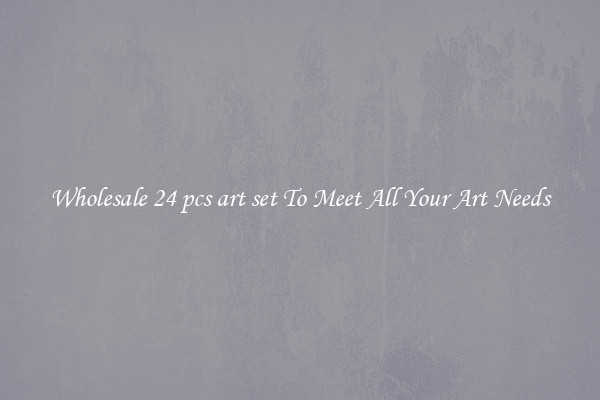 Wholesale 24 pcs art set To Meet All Your Art Needs
