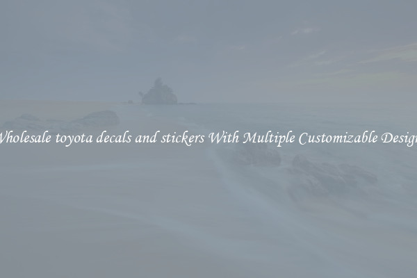 Wholesale toyota decals and stickers With Multiple Customizable Designs
