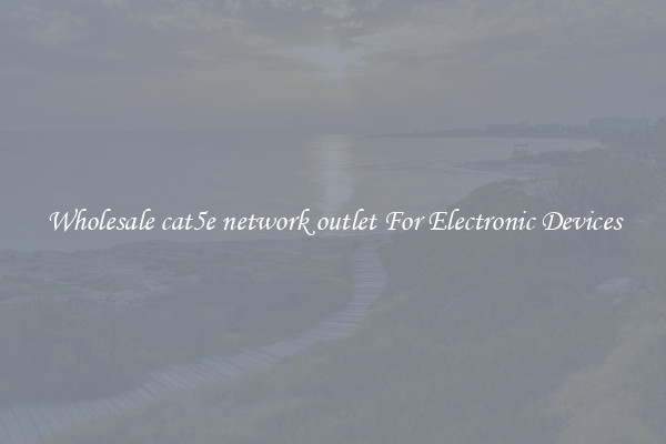 Wholesale cat5e network outlet For Electronic Devices